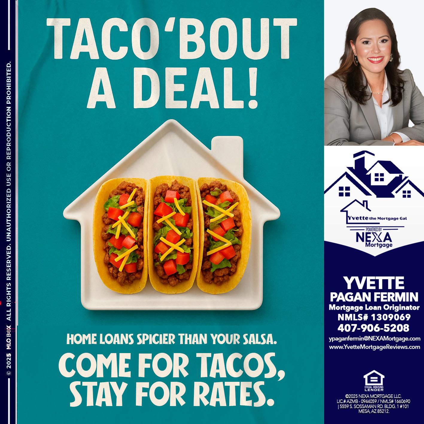 TACO BOUT A DEAL - Yvette Pagan Fermin -Loan Officer