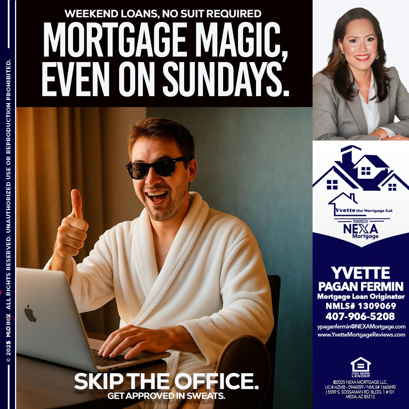 MORTGAGE MAGICS - Yvette Pagan Fermin -Loan Officer