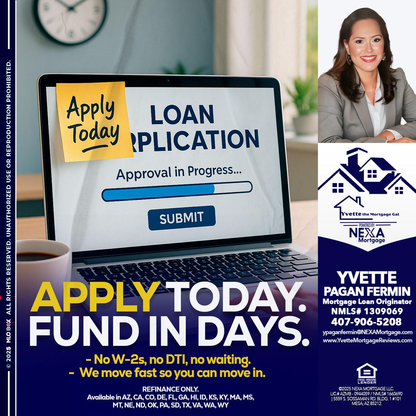 APPLY TODAY - Yvette Pagan Fermin -Loan Officer