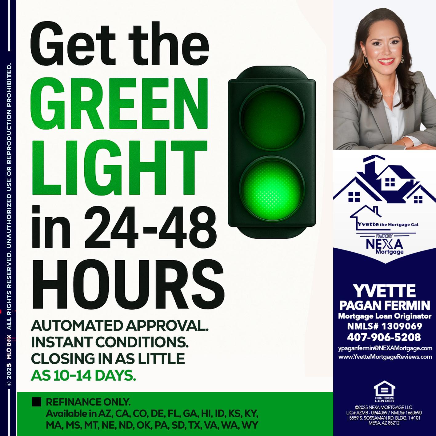 GET THE GREEN LIGHT - Yvette Pagan Fermin -Loan Officer