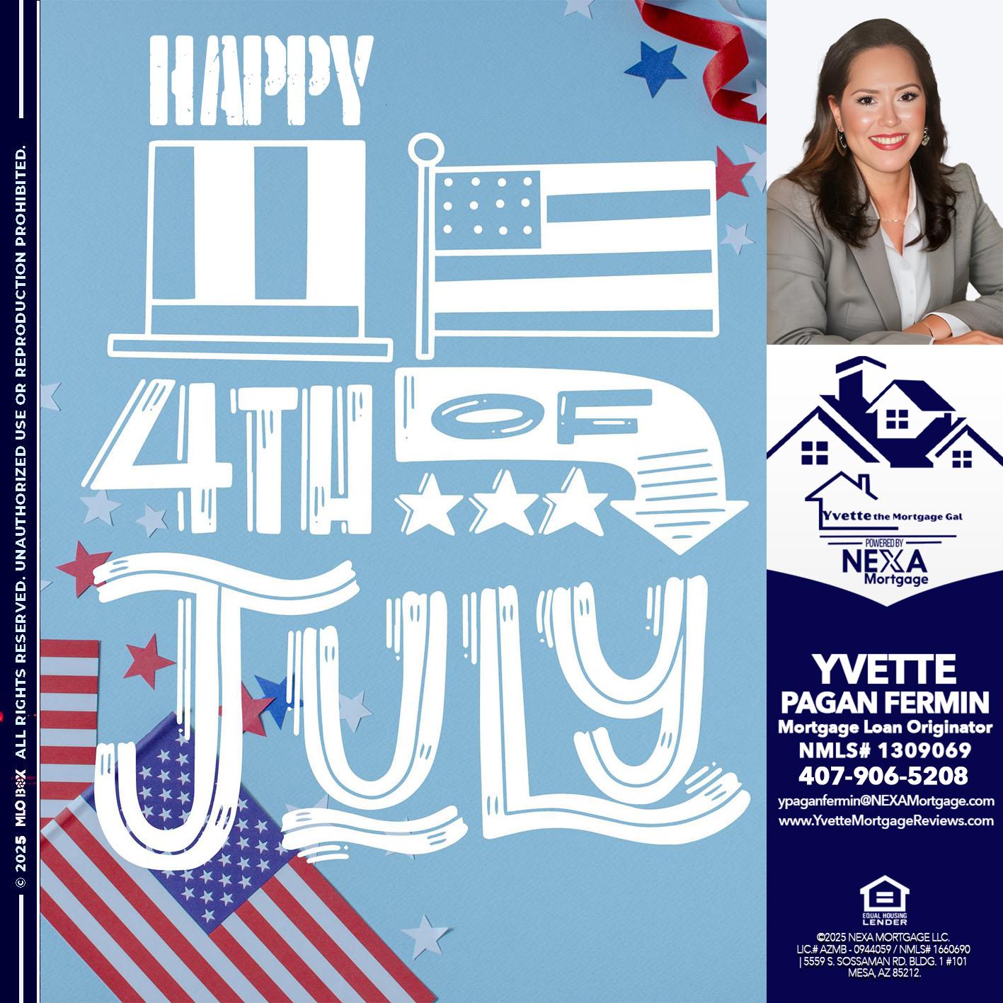 happy 4th of july - Yvette Pagan Fermin -Loan Officer