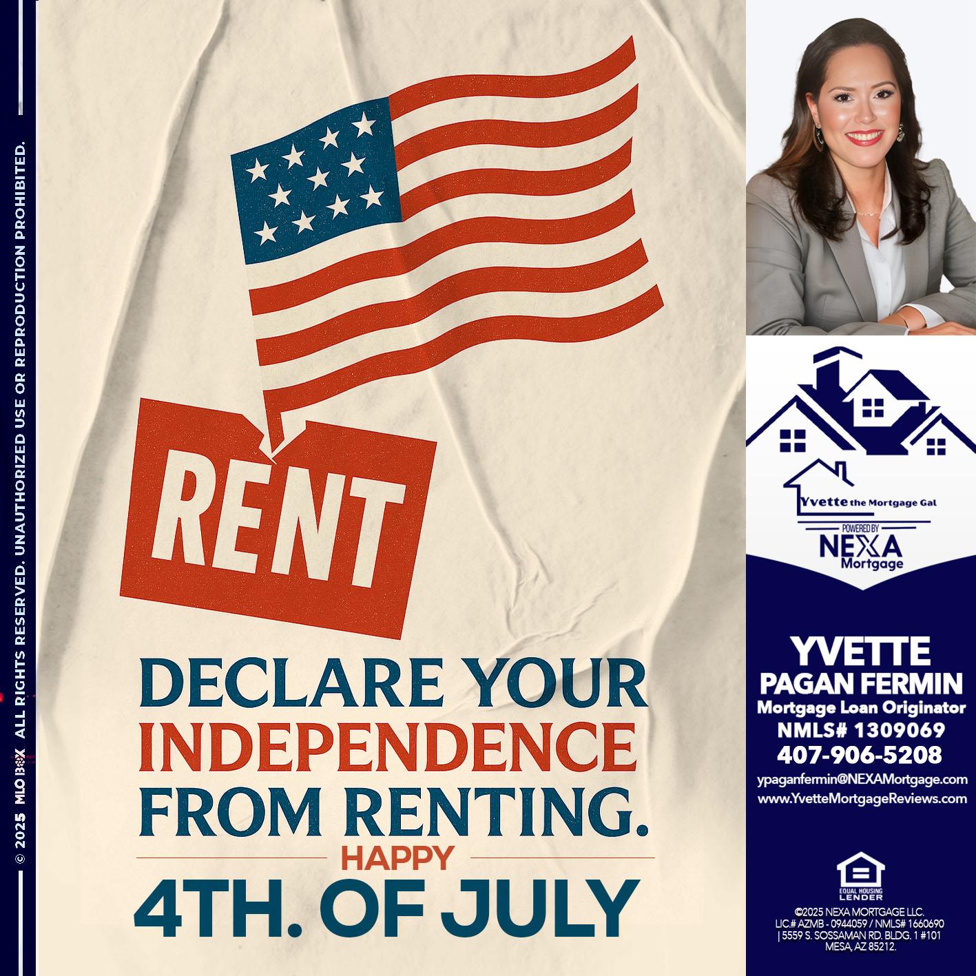 DECLARE YOUR INDEPENDENCE - Yvette Pagan Fermin -Loan Officer