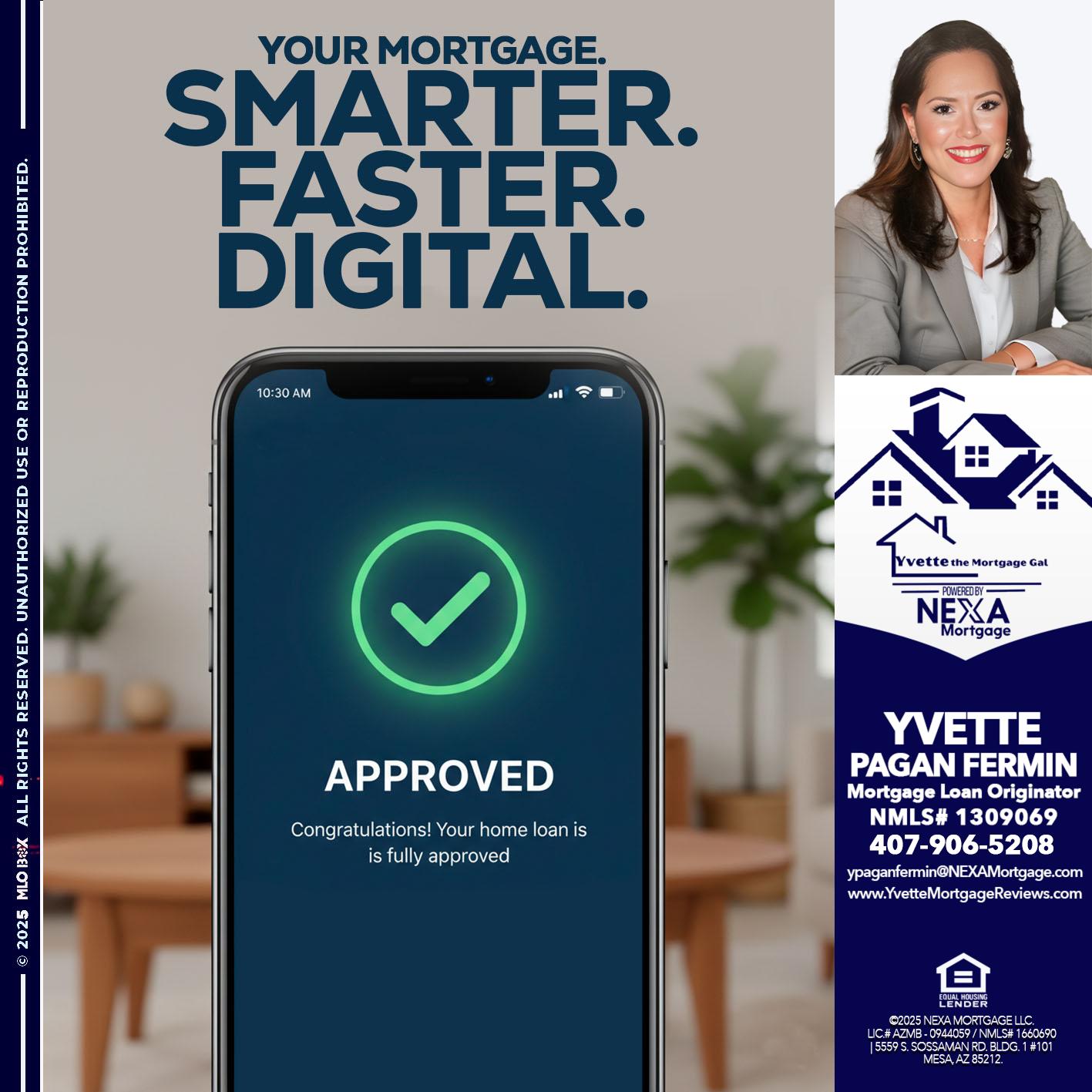 smarter faster digital - Yvette Pagan Fermin -Loan Officer