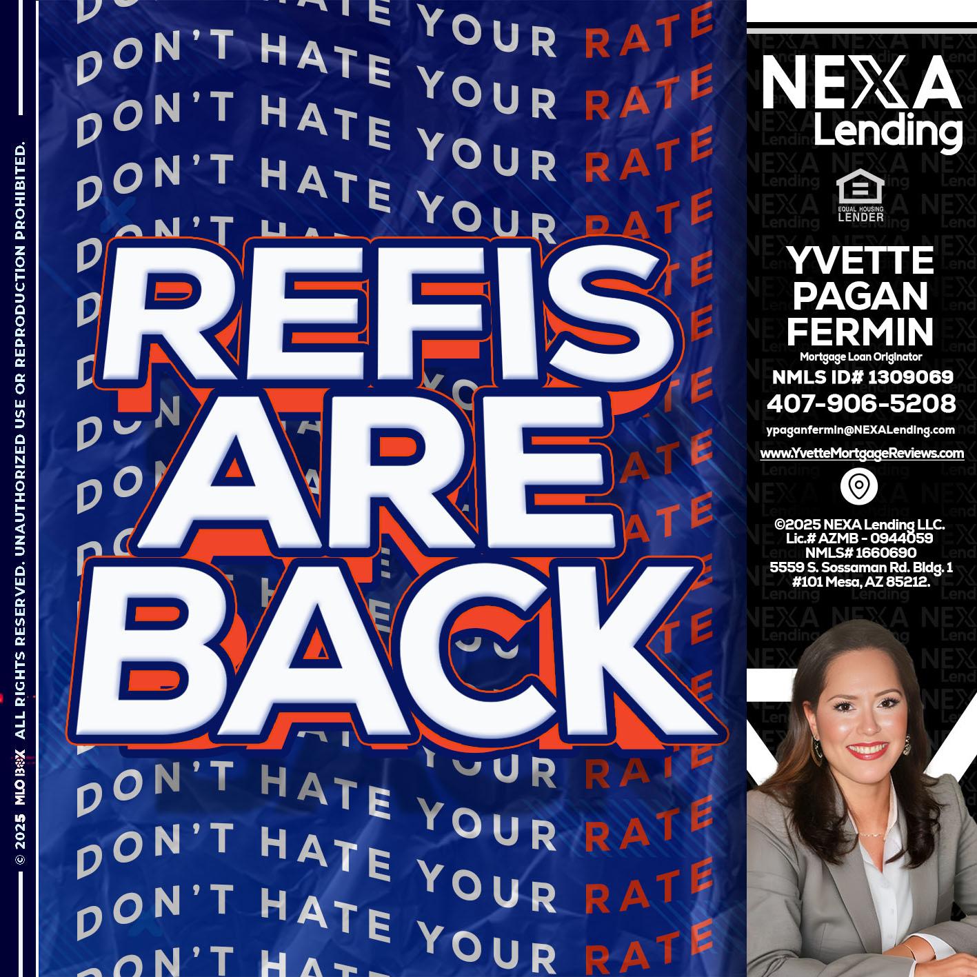 refis are back - Yvette Pagan Fermin -Loan Officer