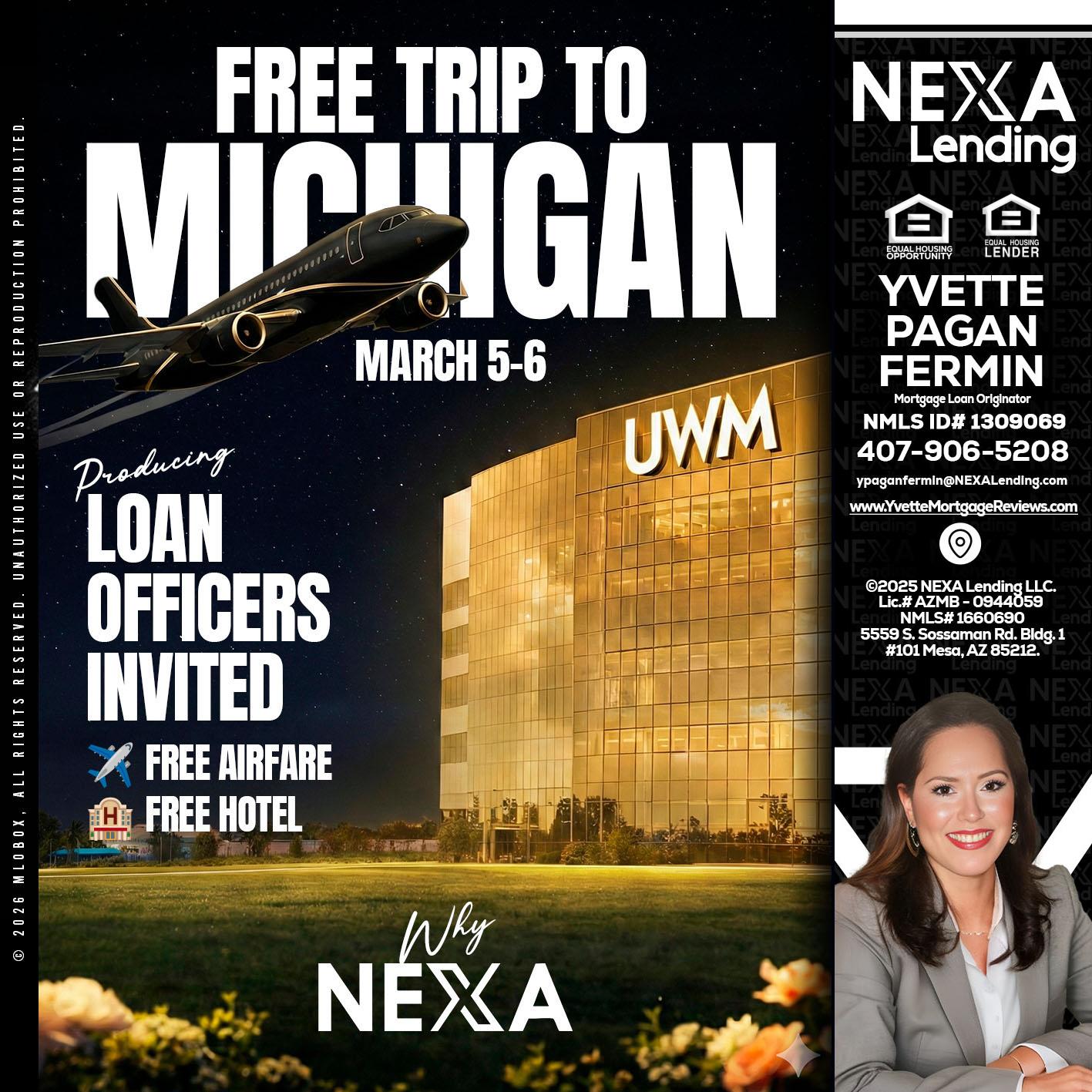 free Michigan trip - Yvette Pagan Fermin -Loan Officer