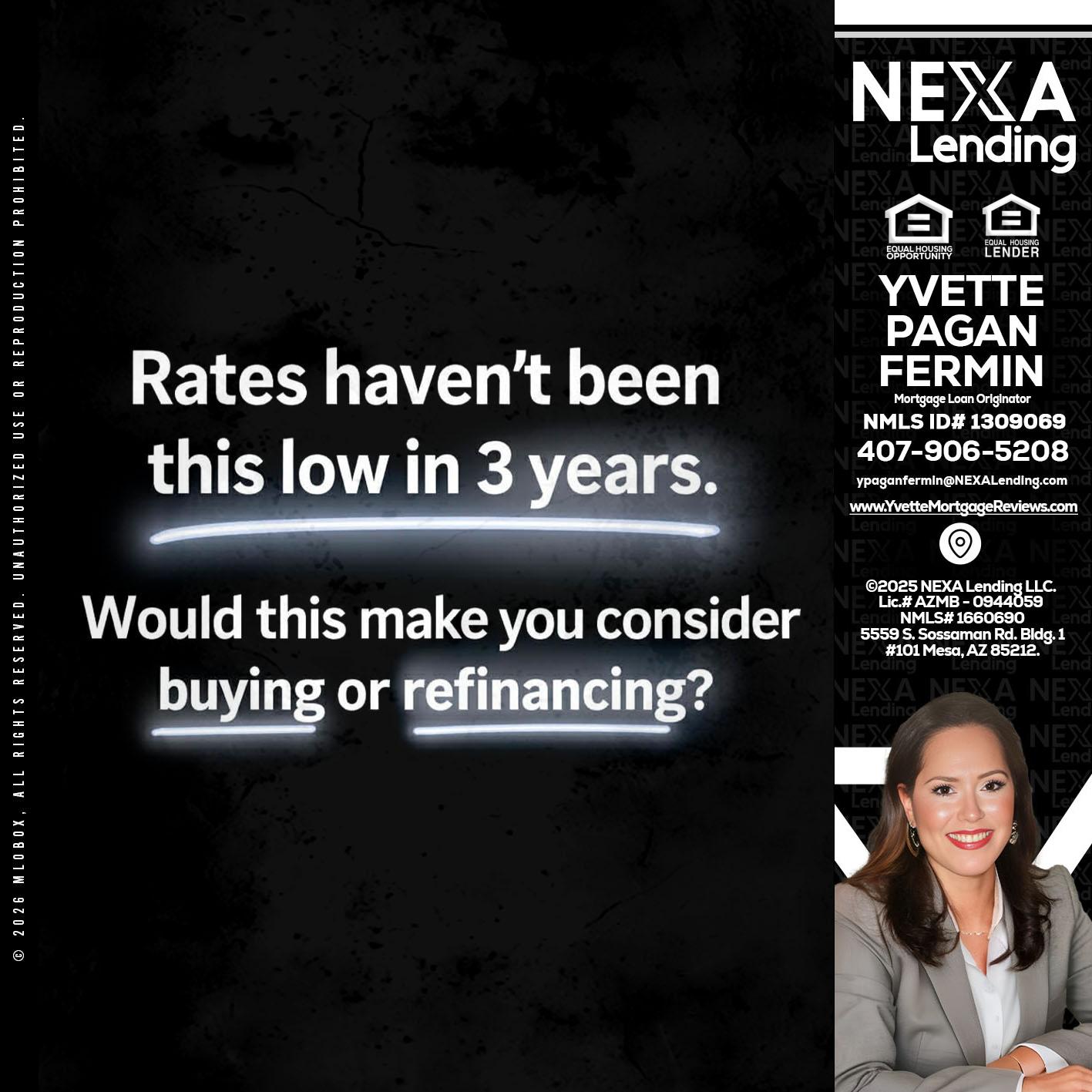 RATES HAVEN'T - Yvette Pagan Fermin -Loan Officer