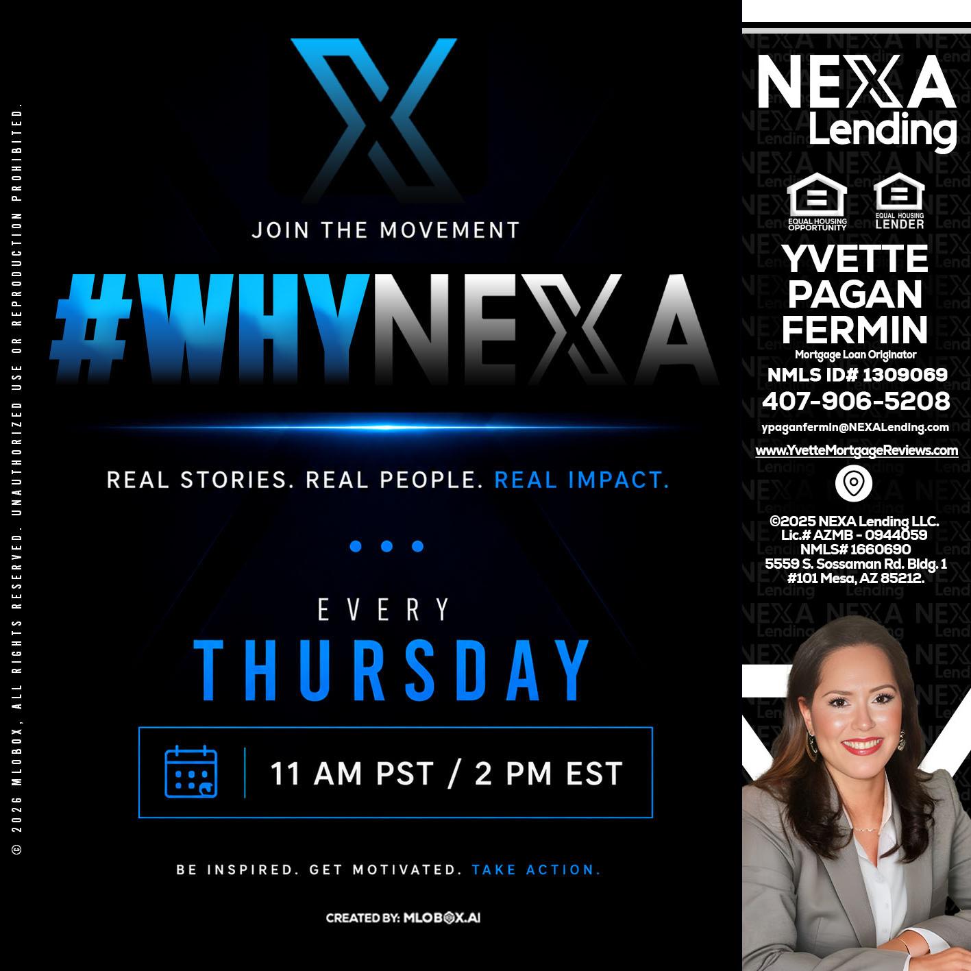 why NEXA - Yvette Pagan Fermin -Loan Officer