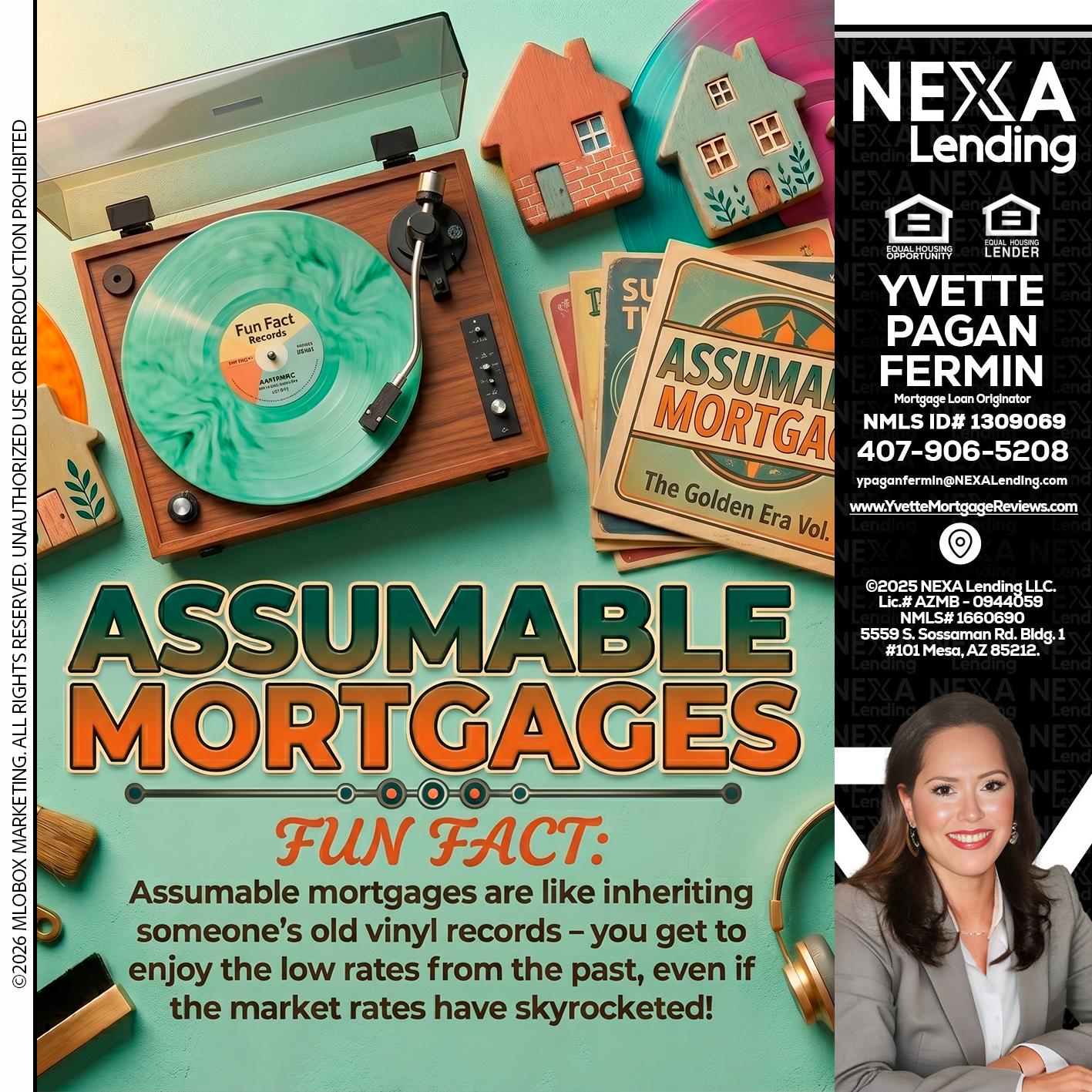 ASSUMABLE MORTGAGES - Yvette Pagan Fermin -Loan Officer