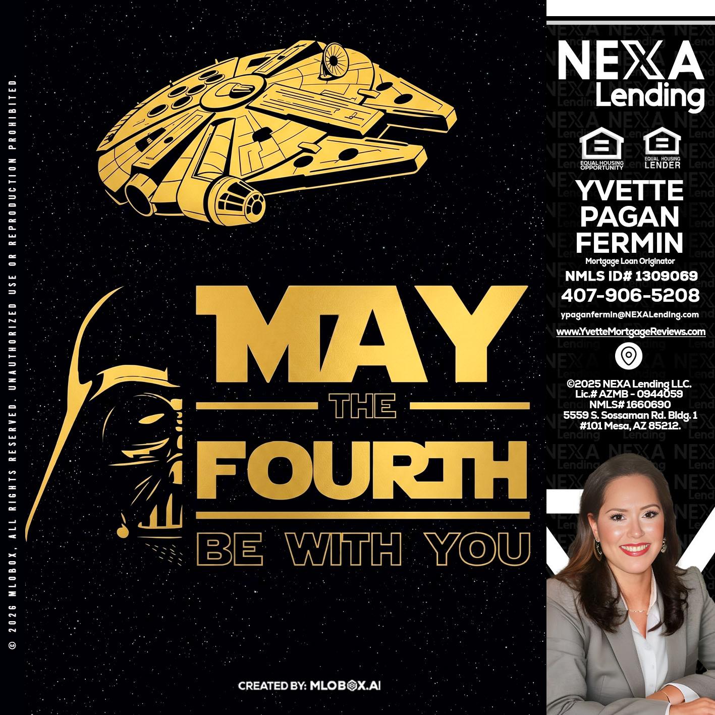 MAY THE FOURTH - Yvette Pagan Fermin -Loan Officer