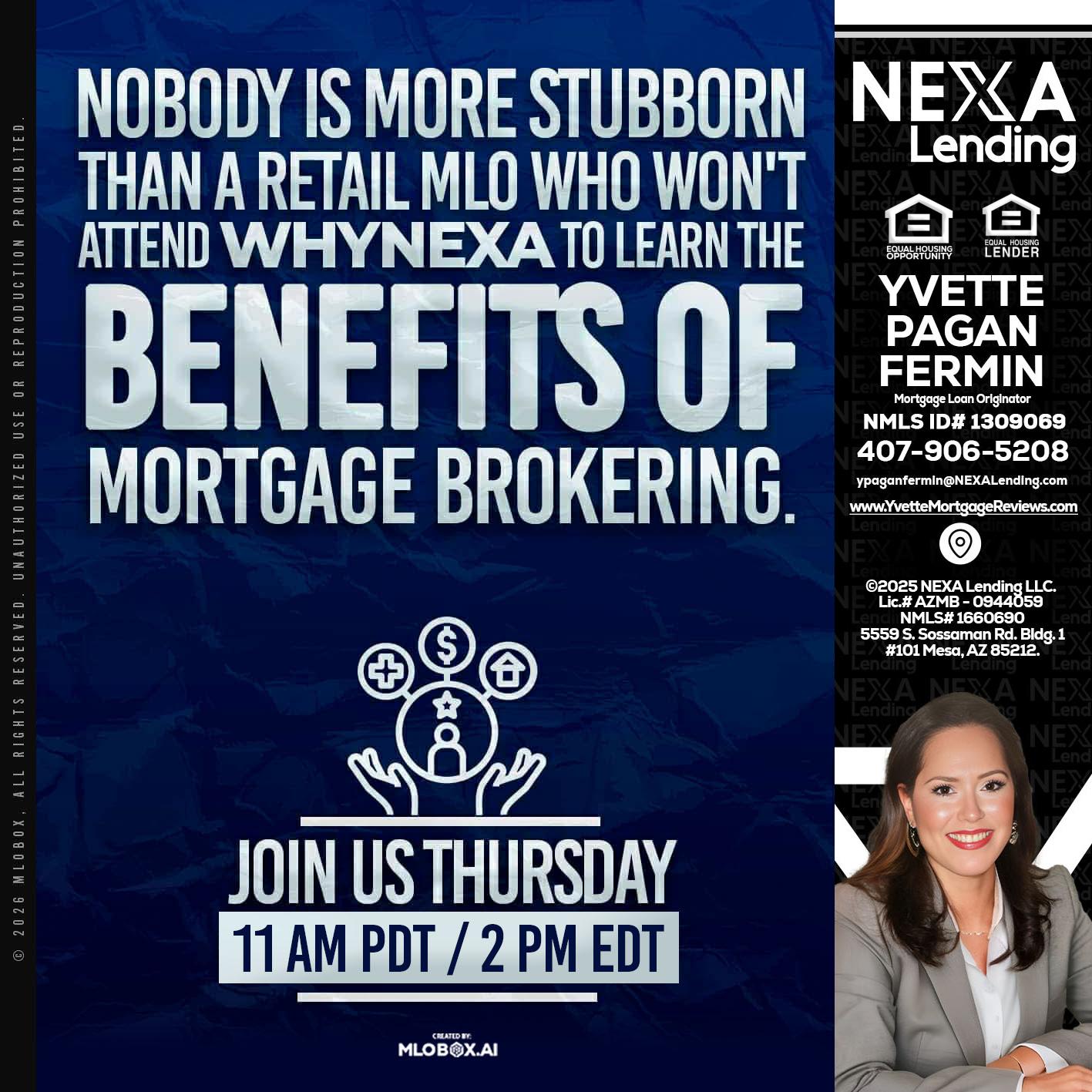 WHY NEXA - Yvette Pagan Fermin -Loan Officer