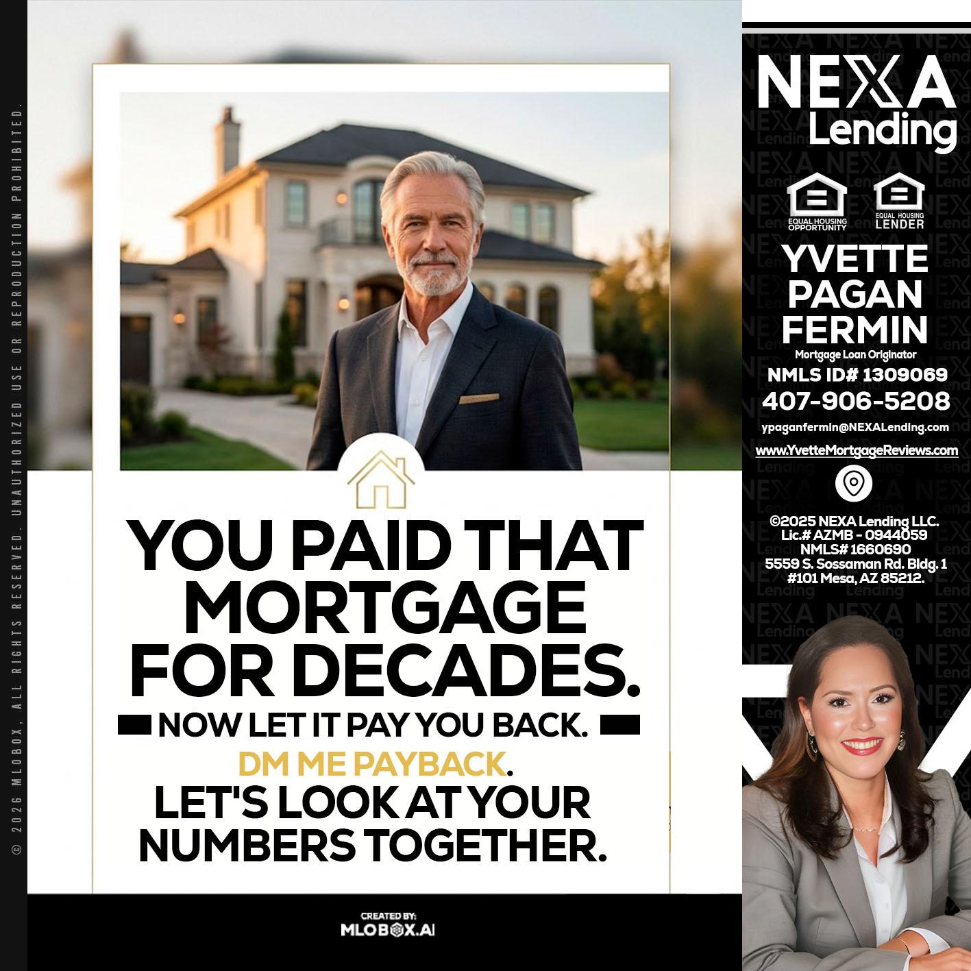 YOU PAID THAT MORTGAGE - Yvette Pagan Fermin -Loan Officer