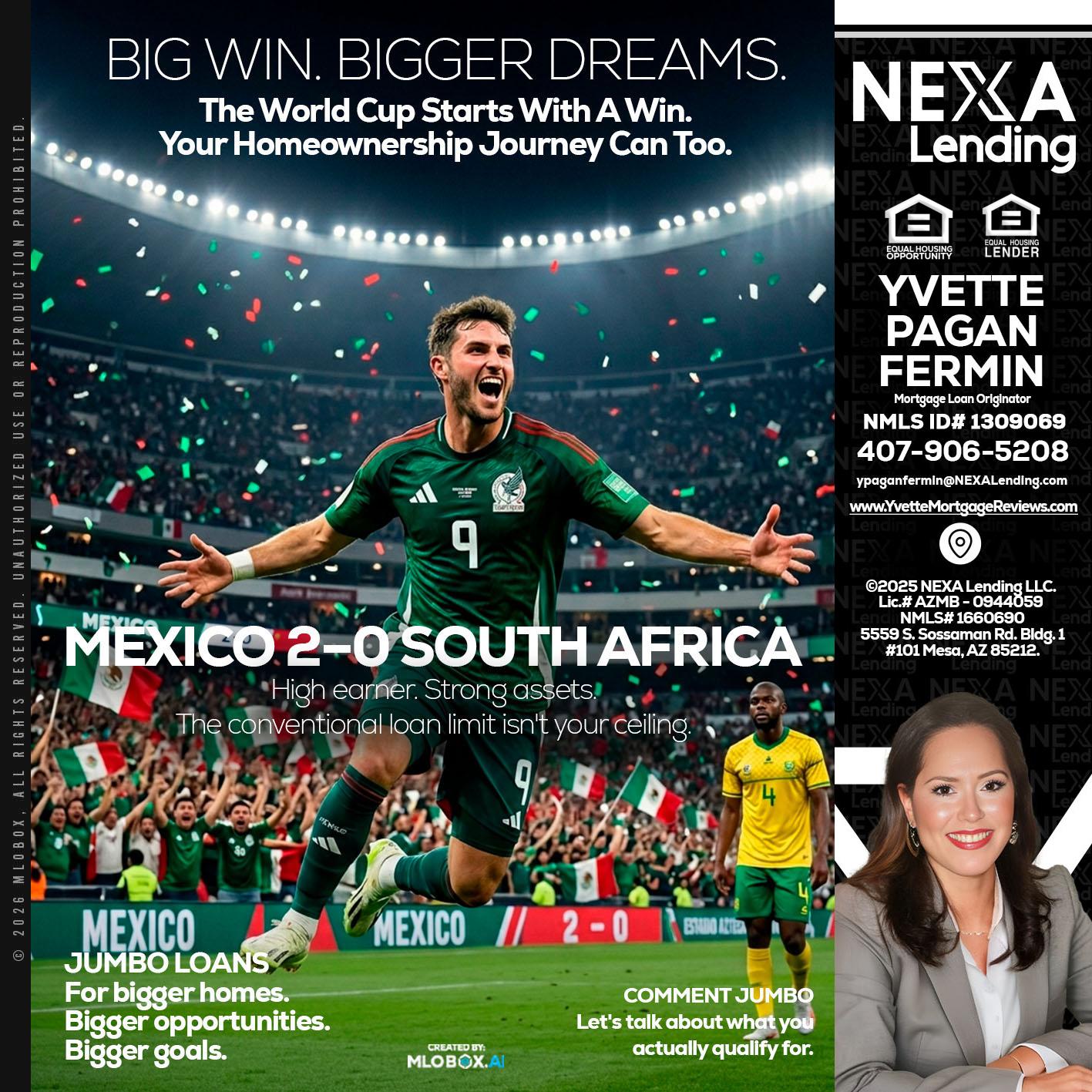 MEXICO 2-0 SOUTH AFRICA - Yvette Pagan Fermin -Loan Officer