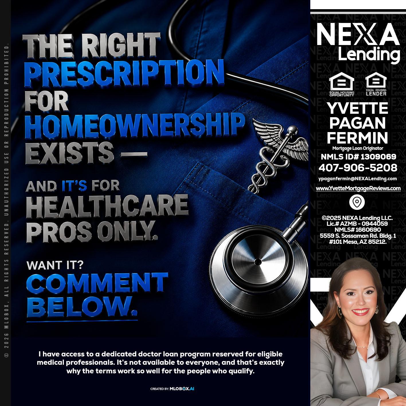 THE RIGHT PRESCRIPTION - Yvette Pagan Fermin -Loan Officer