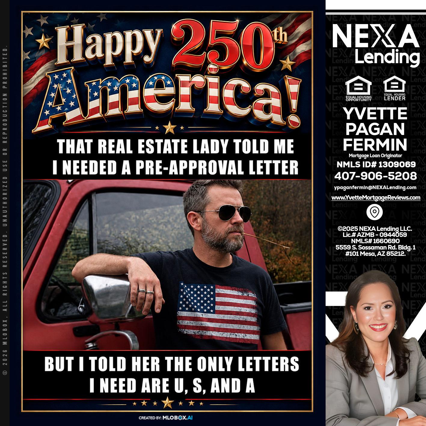 HAPPY 250 TH - Yvette Pagan Fermin -Loan Officer