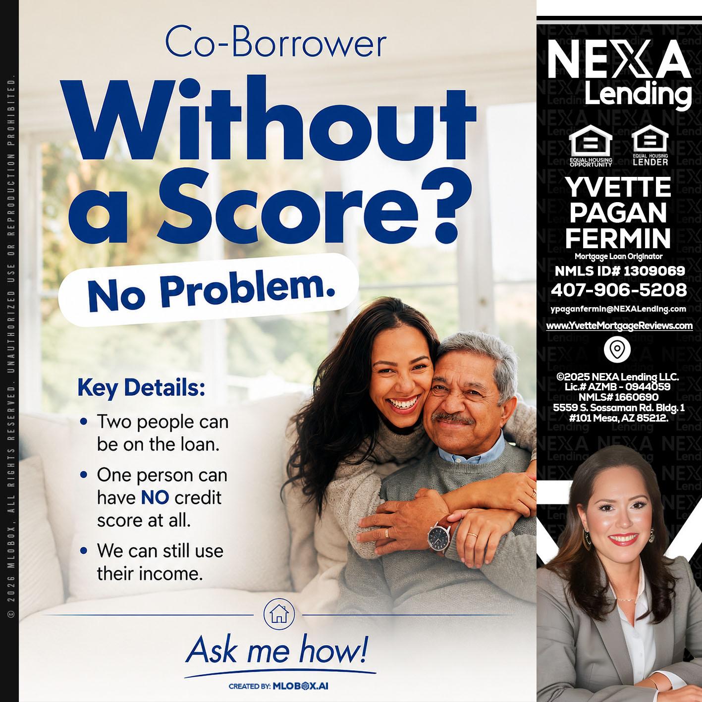 WITHOUT SCORE? - Yvette Pagan Fermin -Loan Officer