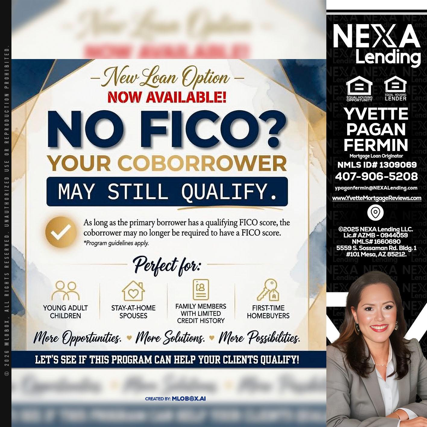 NO FICO? - Yvette Pagan Fermin -Loan Officer