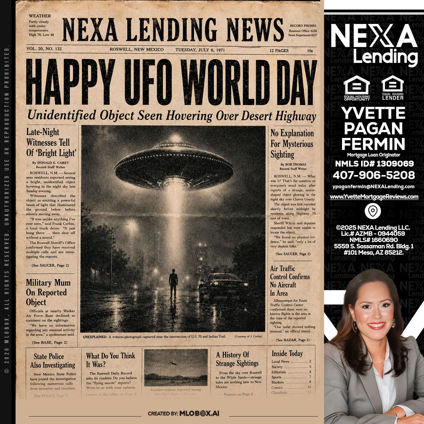 HAPPY UFO WORLD DAY - Yvette Pagan Fermin -Loan Officer