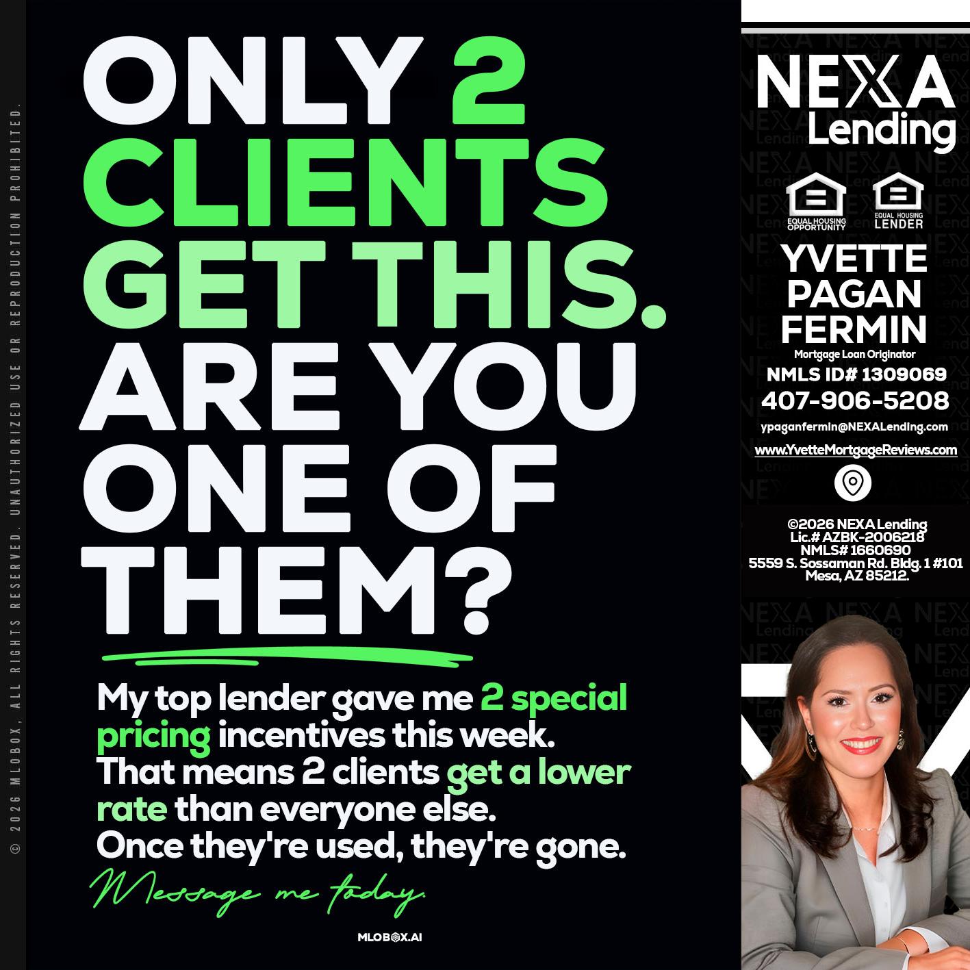 ONLY 2 CLIENTS - Yvette Pagan Fermin -Loan Officer