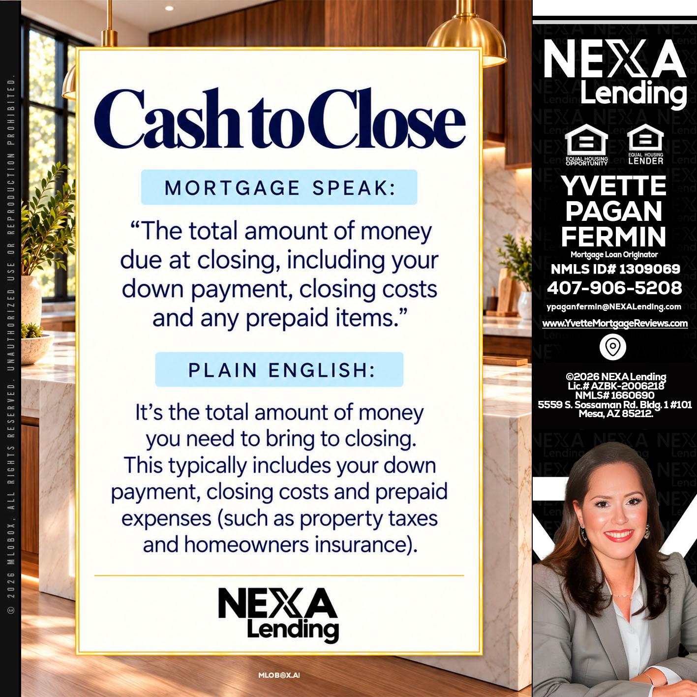 CASH TO CLOSE - Yvette Pagan Fermin -Loan Officer