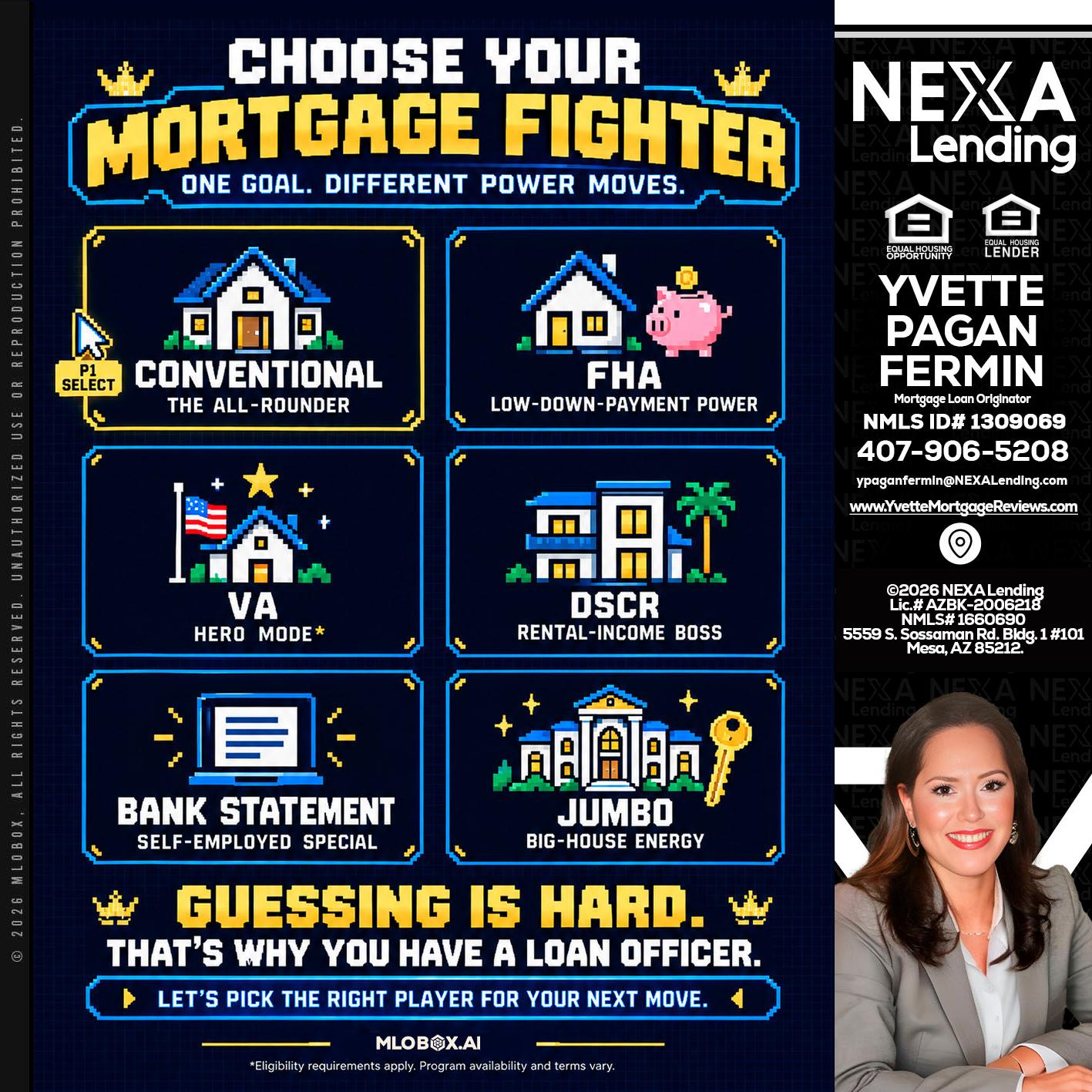 CHOOSE YOUR MORTGAGE - Yvette Pagan Fermin -Loan Officer